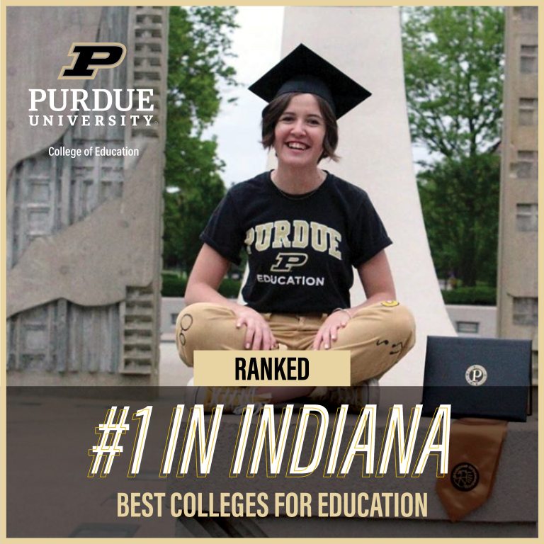 Number 1 Best College For Education In Indiana - Purdue University College  of Education