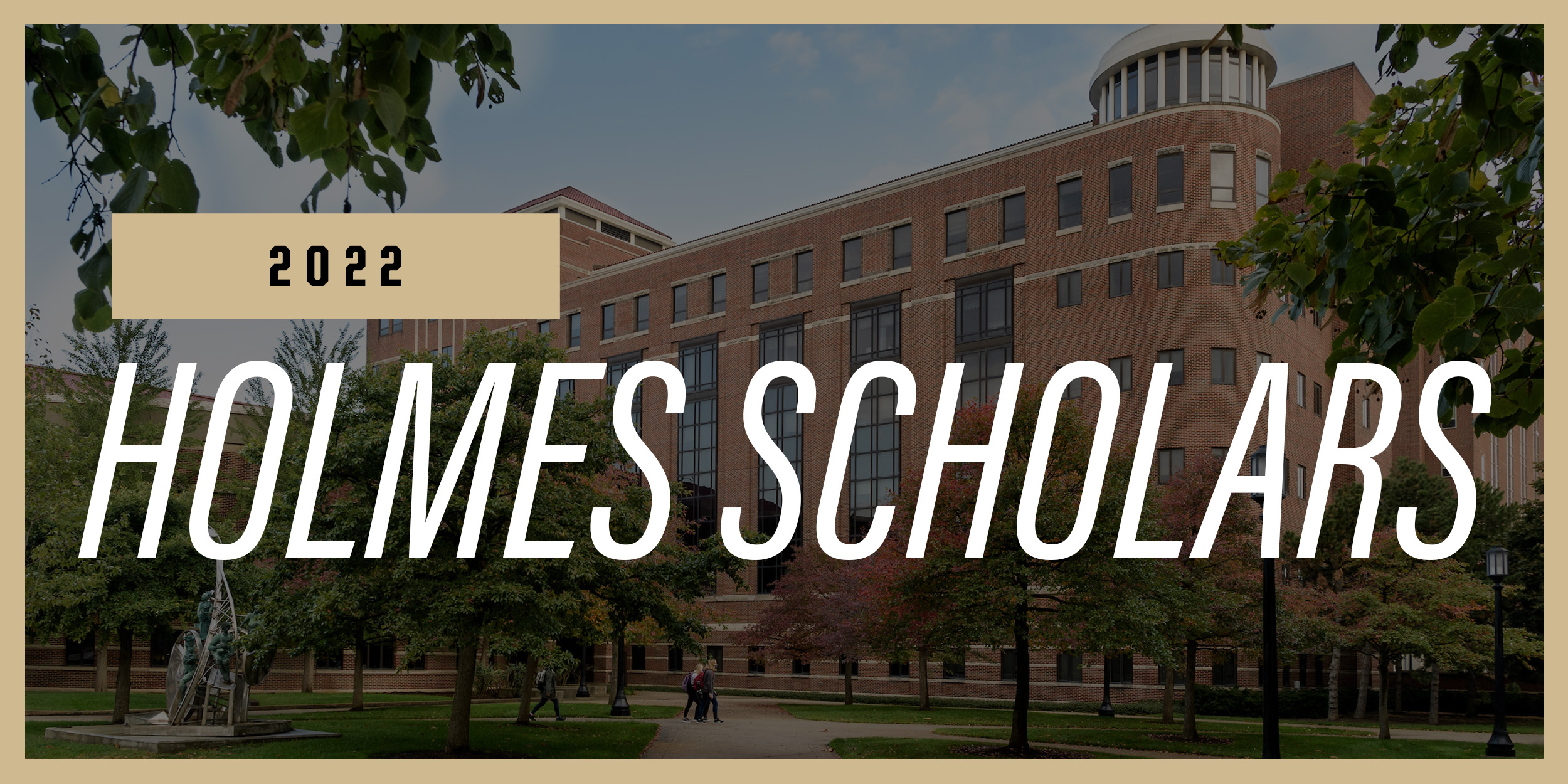2022 Holmes Scholars