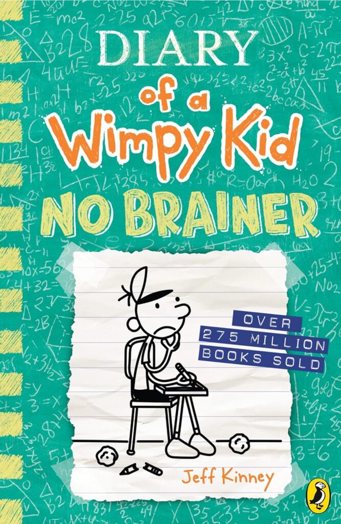 Diary of a Wimpy Kid: No Brainer by Jeff Kinney