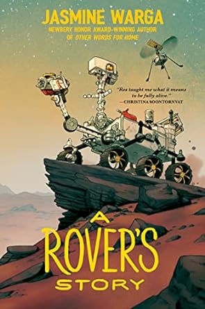 A Rover’s Story by Jasmine Warga