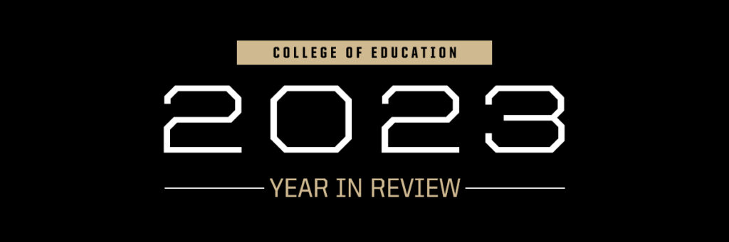 College of Education 2023 Year In Review