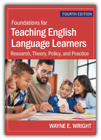 The cover for Wayne Wright's book "Foundations for Teaching English Language Learners"