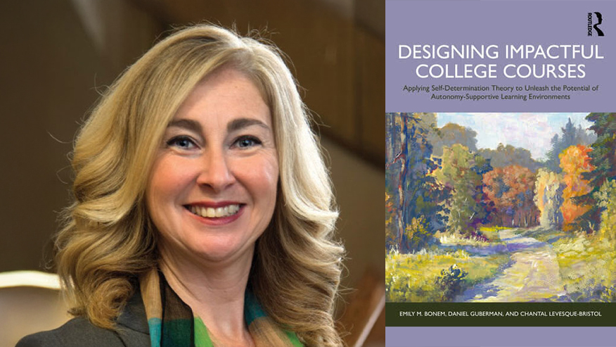 Chantal Levesque-Bristol next to the cover of her new book titled, Designing Impactful College Courses: Applying Self-Determination Theory.