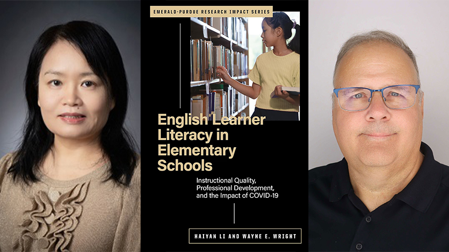 Haiyan Li and Wayne Wright next to the cover of their new book titled, "English Learner Literacy in Elementary Schools".